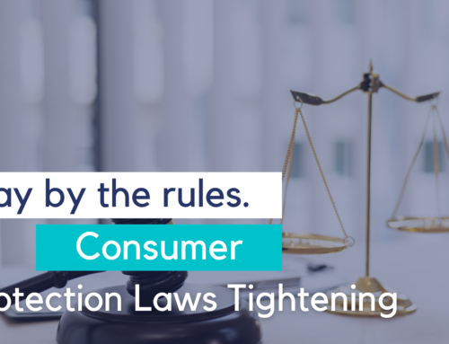 Play by the rules. FCA’s tightening of consumer protection laws